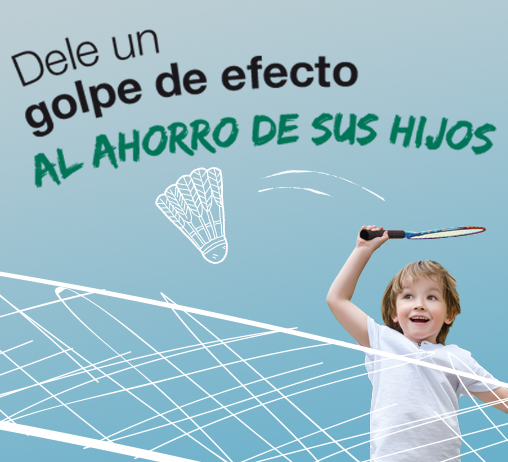 Plan de ahorro RGAAhorroF�cil. Dele un golpe de efecto al ahorro de sus hijos